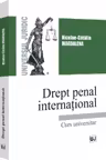 Drept penal international. Curs universitar