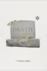 Death. A User's Guide