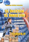 Să învățăm să înmulțim Clasele 2-4
