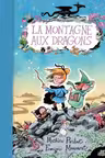 La Montagne aux dragons
