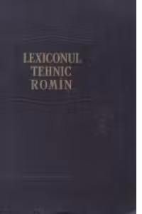 Lexiconul tehnic romin, volumul al V-lea, colb - cy