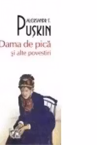 Dama de pica si alte povestiri