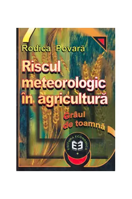 Riscul meteorologic in agricultura. Graul de toamna