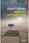 Un roman intr-o gara mica