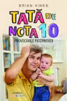 Tata de nota 10
