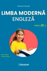 Limba moderna engleza. Manual pentru clasa a 3-a
