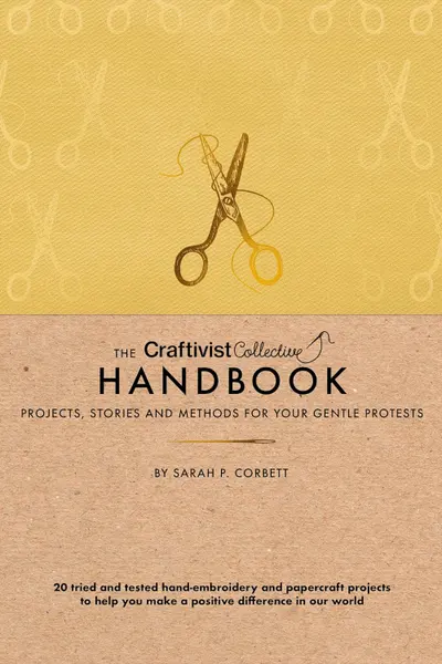 Craftivist Collective Handbook