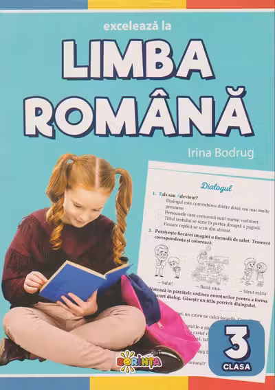 Exceleaza la limba romana - clasa a 3-a