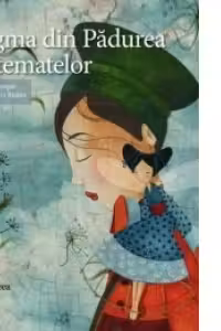 Enigma din Padurea Nestematelor