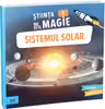 Stiinta nu este magie! Sistemul solar
