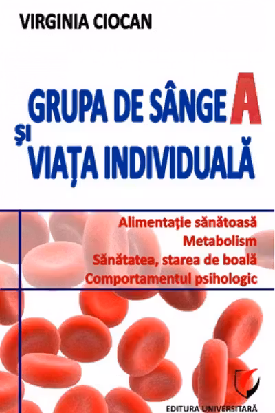 Grupa de sange A si viata individuala