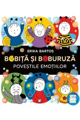 Bobita si Buburuza. Povestile emotiilor