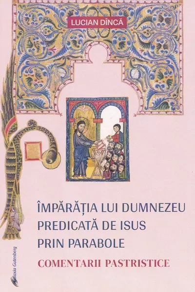 Împărăția lui Dumnezeu predicată de Isus prin parabole