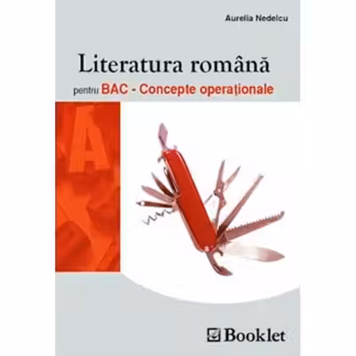 Literatura română pentru BAC - Concepte Operaționale