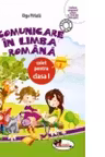 Comunicare in limba romana. Caiet pentru clasa I semestrul 2