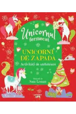 UNICORNUL FERMECAT. Unicorni de zapada