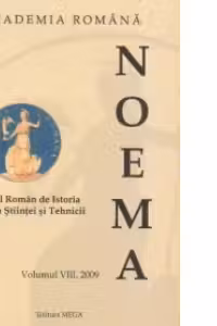 NOEMA, Comitetul Roman de Istoria si Filosfia Stiintei si Tehnicii, Volumul al VIII-lea, 2009