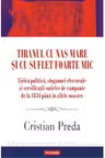 Tiranul cu nas mare si cu suflet foarte mic