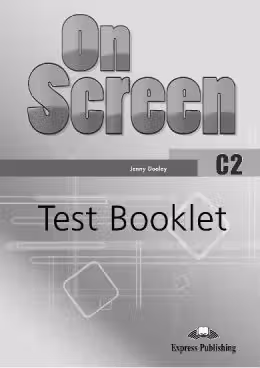 Curs limba engleza On Screen C2 Teste