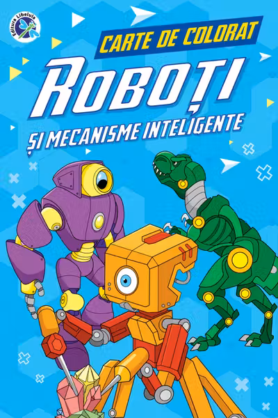 Roboti si mecanisme inteligente