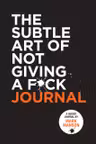 The Subtle Art of Not Giving a F*ck