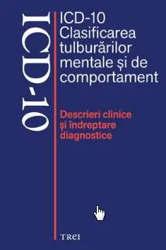Clasificarea tulburarilor mentale si de comportament