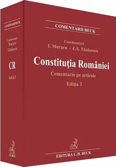 Constituția României. Comentariu pe articole Ed.3