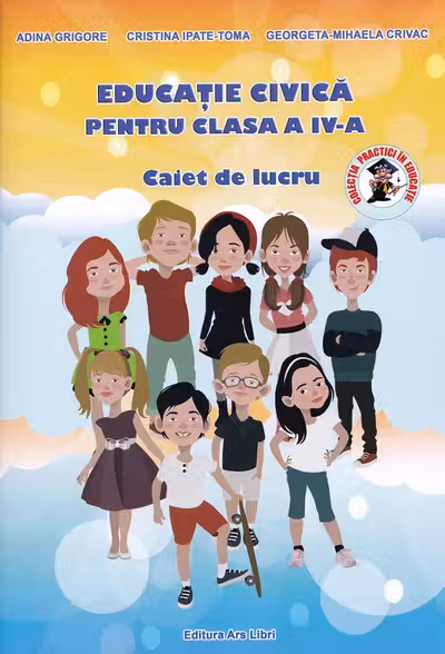 Educație civică - Clasa 4 - Caiet de lucru
