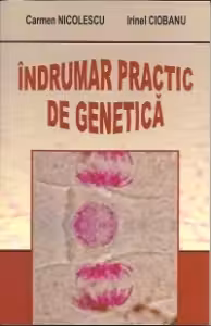 Indrumar practic de genetica