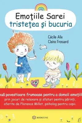 Emoțiile Sarei - TRISTEȚEA ȘI BUCURIA