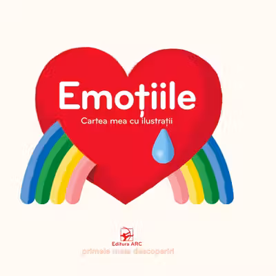 Cartea mea cu ilustratii Emotiile