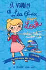 Să vorbim cu Lea Olivier despre look