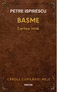 Basme. Cartea intai