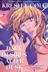 Dark Desires After Dusk