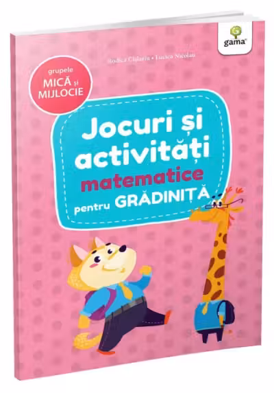 Jocuri si activitati matematice - grupele mica si mijlocie
