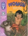 Mowgli original story, retold. Primary Readers level 4 reader with CD - H. Q. Mitchell