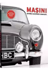 Masini. Istoria ilustrata completa