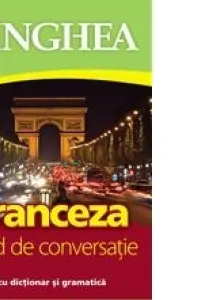 Franceza - Ghid de conversatie