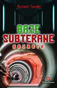 Baze subterane secrete
