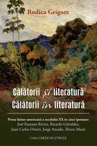 Calatorii si literatura. Calatorii in literatura
