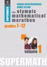 The Olympic Mathematical Marathon Grades 7-12 Vol.1