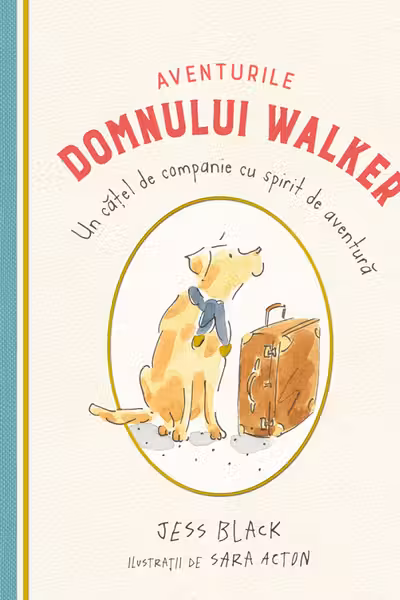 Aventurile domnului Walker. Un cățel de companie cu spirit de aventură