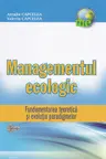 Managementul ecologic. Fundamentarea teoretica si evolutia paradigmelor