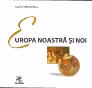 Europa noastra si noi