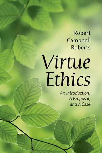 Virtue Ethics