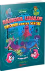 Războiul lumilor: Unicorni contra sirene. Povesti clasice pe dos