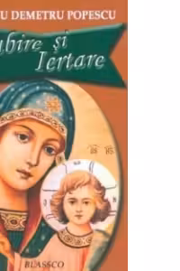 Iubire si iertare