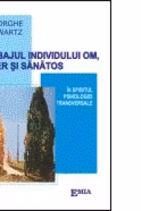 Limbajul individului, om liber si sanatos - in spiritul psihologiei