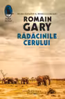 Radacinele cerului