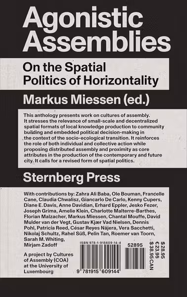 Agonistic Assemblies